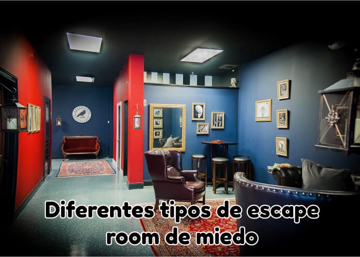 Diferentes tipos de escape room de miedo